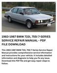 1983-1987 BMW 733I, 755I 7-SERIES SERVICE REPAIR MANUAL - PDF FILE DOWNLOAD