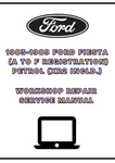1983-1989 FORD FIESTA (A TO F REGISTRATION) PETROL (XR2 INCLD.) WORKSHOP REPAIR SERVICE MANUAL - PDF