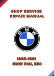 1983-1991 BMW 318I, E30 SHOP SERVICE REPAIR MANUAL - PDF