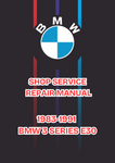 1983-1991 BMW 3 SERIES E30 SHOP SERVICE REPAIR MANUAL - PDFG