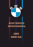 1983 BMW 316 SHOP REPAIR SERVICE MANUAL - PDF 