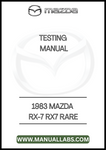 1983 MAZDA RX-7 RX7 RARE TECHNICAL MANUAL - PDF