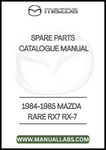 1984-1985 MAZDA RARE RX7 RX-7 SPARE PARTS CATALOGUE MANUAL - PDF