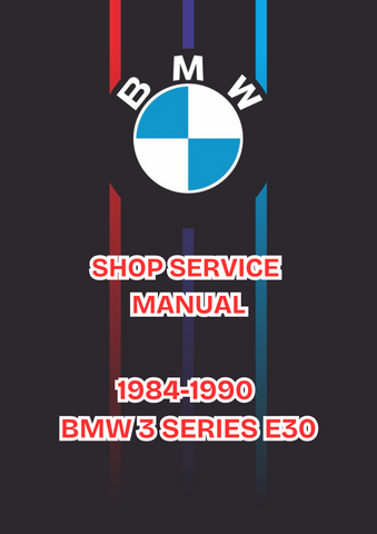 1984-1990 BMW 3 SERIES E30 SHOP SERVICE MANUAL - PDF