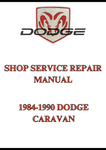 1984-1990 DODGE CARAVAN SHOP SERVICE REPAIR MANUAL - PDF