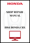 1984 HONDA CRX SHOP REPAIR MANUAL - PDF