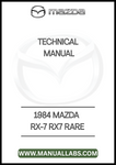 1984 MAZDA RX-7 RX7 RARE TECHNICAL MANUAL - PDF