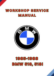 1985-1988 BMW 518, 518I WORKSHOP SERVICE MANUAL - PDF