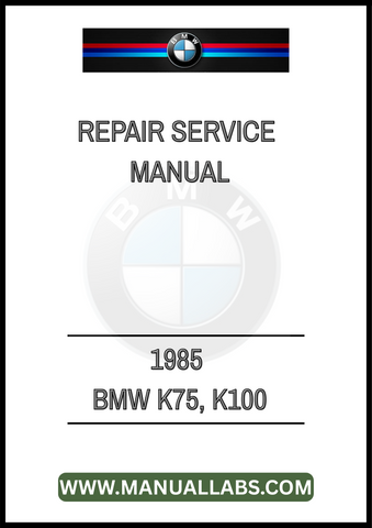 REVITALIZE YOUR 1985 BMW K75 OR K100 WITH OUR COMPREHENSIVE REPAIR SERVICE MANUAL IN PDF FORMAT. THIS ESSENTIAL GUIDE IS DESIGNED TO PROVIDE YOU WITH DETAILED INSTRUCTIONS AND INSIGHTS, 