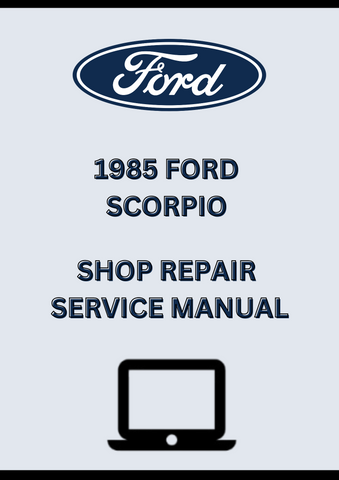 1985 FORD SCORPIO SHOP REPAIR SERVICE MANUAL - PDF