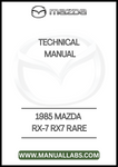 1985 MAZDA RX-7 RX7 RARE TECHNICAL MANUAL - PDF