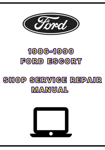 1986-1990 FORD ESCORT SHOP SERVICE REPAIR MANUAL - PDF