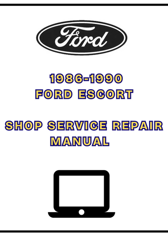  1986-1990 FORD ESCORT SHOP SERVICE REPAIR MANUAL - PDF 