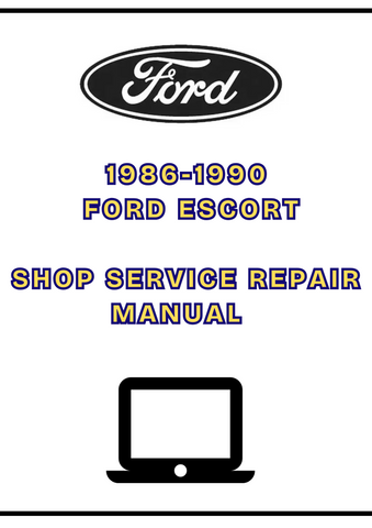 1986-1990 FORD ESCORT SHOP SERVICE REPAIR MANUAL - PDF