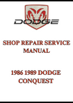 1986 1989 DODGE CONQUEST SHOP REPAIR SERVICE MANUAL - PDF