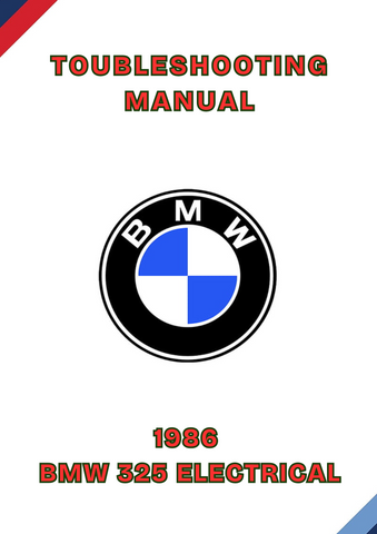 1986 BMW 325 ELECTRICAL TOUBLESHOOTING MANUAL - PDF