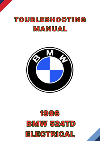 1986 BMW 524TD ELECTRICAL TOUBLESHOOTING MANUAL - PDF