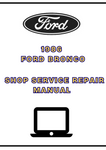 1986 FORD BRONCO SHOP SERVICE REPAIR MANUAL - PDF