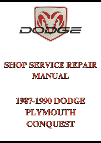 1987-1990 DODGE PLYMOUTH CONQUEST SHOP SERVICE REPAIR MANUAL - PDF