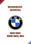 1987-1991 BMW 320I, E30 WORKSHOP MANUAL - PDF
