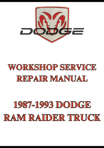 1987-1993 DODGE RAM RAIDER TRUCK WORKSHOP SERVICE REPAIR MANUAL - PDF