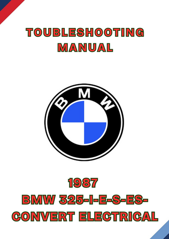1987 BMW 325-I-E-S-ES-CONVERT ELECTRICAL TOUBLESHOOTING MANUAL - PDF