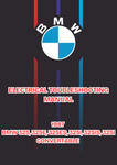 1987 BMW 325, 325E, 325ES, 325I, 325IS, 325I CONVERTABLE ELECTRICAL TOUBLESHOOTING MANUAL - PDF