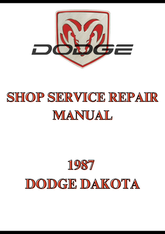 1987 DODGE DAKOTA SHOP SERVICE REPAIR MANUAL - PDF