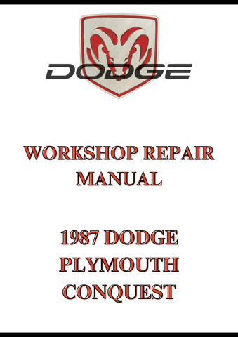 1987 DODGE PLYMOUTH CONQUEST WORKSHOP REPAIR MANUAL - PDF