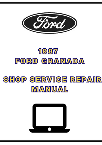 1987 FORD GRANADA SHOP SERVICE REPAIR MANUAL - PDF