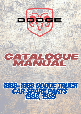 1988-1989 DODGE TRUCK CAR SPARE PARTS 1988, 1989 CATALOGUE MANUAL - PDF