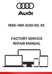 GET YOUR HANDS ON THE 1988-1991 AUDI 90 AND 92 FACTORY SERVICE REPAIR MANUAL IN PDF FORMAT. ESSENTIAL RESOURCE FOR ALL AUDI ENTHUSIASTS AND MECHANICS.