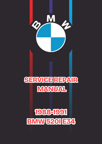 1988-1991 BMW 520I E34 SERVICE REPAIR MANUAL - PDF