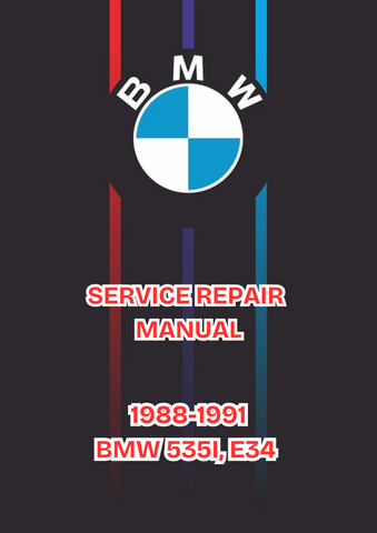 1988-1991 BMW 535I, E34 SERVICE REPAIR MANUAL - PDF