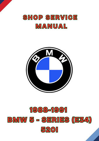 1988-1991 BMW 5 - SERIES (E34) 520I SHOP SERVICE MANUAL - PDF