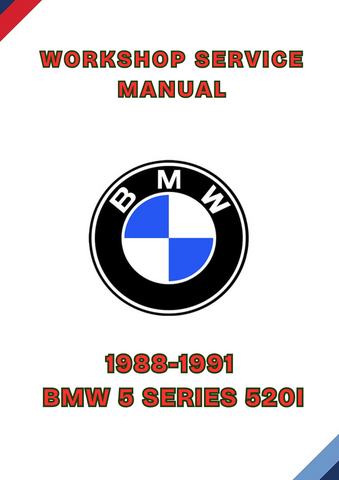1988-1991 BMW 5 SERIES 520I WORKSHOP SERVICE MANUAL - PDF