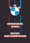 1988-1991 BMW 5 SERIES E34 525I, 525IX, 530I, 535I, 535I SPORT 525I SPORT, 540I, 540I M-SPORT, M5 SERVICE REPAIR MANUAL - PDF