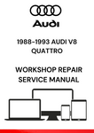 GET YOUR HANDS ON THE 1988-1993 AUDI V8 QUATTRO WORKSHOP REPAIR SERVICE MANUAL IN PDF. A VITAL RESOURCE FOR ACCURATE REPAIRS AND MAINTENANCE OF YOUR AUDI.