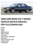 1988-1994 BMW E32 7-SERIES SERVICE REPAIR MANUAL - PDF FILE DOWNLOAD