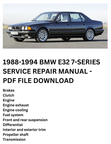 1988-1994 BMW E32 7-SERIES SERVICE REPAIR MANUAL - PDF FILE DOWNLOAD