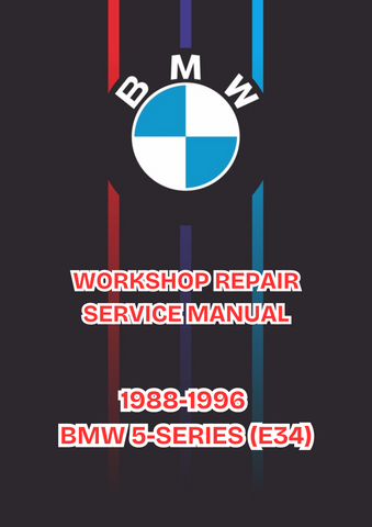 1988-1996 BMW 5-SERIES (E34) WORKSHOP REPAIR SERVICE MANUAL - PDF 