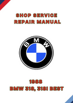1988 BMW 318, 318I BEST SHOP SERVICE REPAIR MANUAL - PDF
