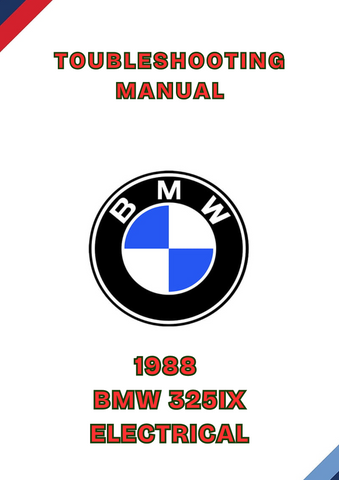 1988 BMW 325IX ELECTRICAL TOUBLESHOOTING MANUAL - PDF