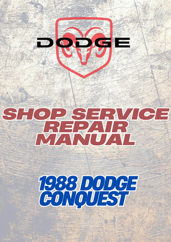  1988 DODGE CONQUEST SHOP SERVICE REPAIR MANUAL - PDF