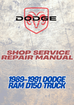 1989-1991 DODGE RAM D150 TRUCK SHOP SERVICE REPAIR MANUAL - PDF