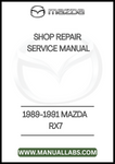 1989-1991 MAZDA RX7 SHOP REPAIR SERVICE MANUAL - PDF