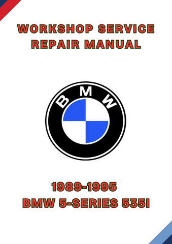 1989-1995 BMW 5-SERIES 535I WORKSHOP SERVICE REPAIR MANUAL - PDF