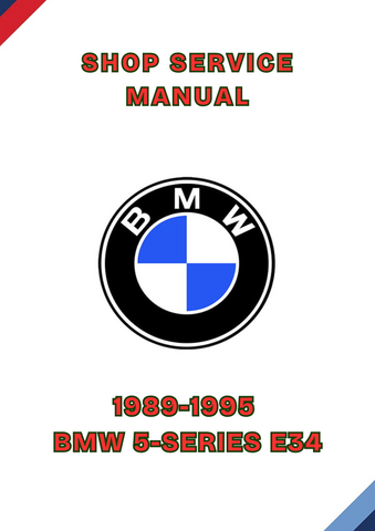 1989-1995 BMW 5-SERIES E34 SHOP SERVICE MANUAL - PDF