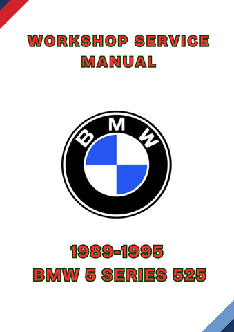 1989-1995 BMW 5 SERIES 525 WORKSHOP SERVICE MANUAL - PDF