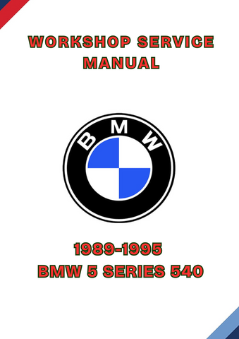 1989-1995 BMW 5 SERIES 540 WORKSHOP SERVICE MANUAL - PDF